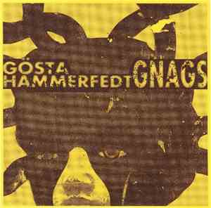 Gnags - Gösta Hammerfedt