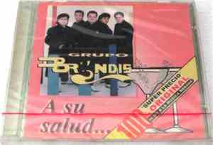 Grupo Bryndis - A Su Salud...