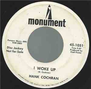 Hank Cochran - I Woke Up / Has Anybody Seen Me Lately