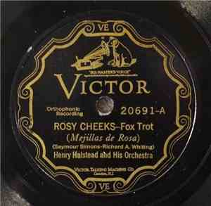 Henry Halstead And His Orchestra - Rosy Cheeks (Mejillas De Rosa)