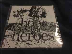 Hope Is For Heroes - Demo