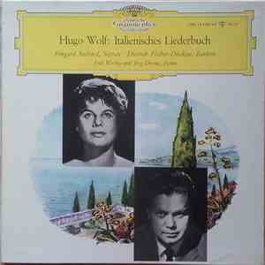 Hugo Wolf, Dietrich Fischer-Dieskau, Irmgard Seefried - Hugo Wolf: Italieni ...