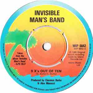 Invisible Man's Band - 9 X's Out Of Ten
