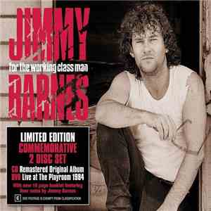 Jimmy Barnes - For The Working Class Man