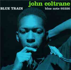 John Coltrane - Blue Train
