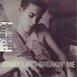 Jonny Lang - Breakin' Me