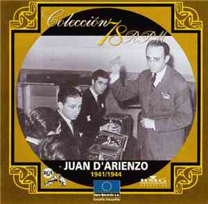 Juan D'Arienzo Con Su Orquesta - 1941/1944