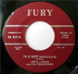 Lewis Lymon And The Teenchords - I'm So Happy (Tra La La La)