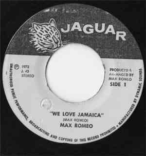 Max Romeo - We Love Jamaica