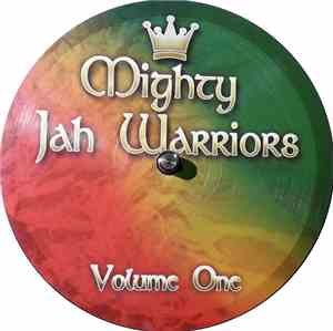 Mighty Jah Warriors - Volume One