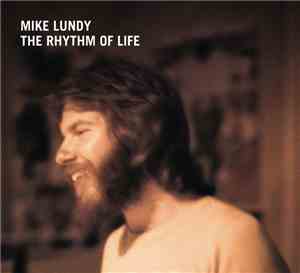 Mike Lundy - The Rhythm Of Life
