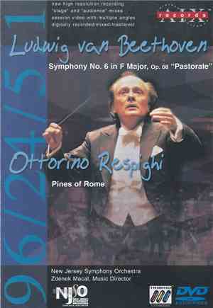 New Jersey Symphony Orchestra - Beethoven Symphony No. 6/Respighi Pines Of  ...