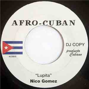 Nico Gomez / Combo Boogaloo - Lupita / Estrada Do Desejo