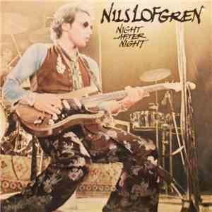 Nils Lofgren - Night After Night
