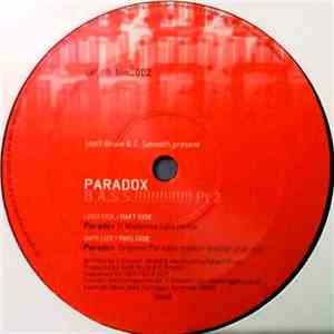 PARADOX - B.A.S.S.!!!!!!!!!!!!!! Pt 2