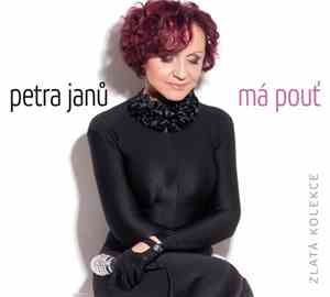 Petra Janů - Má Pouť - Zlatá Kolekce