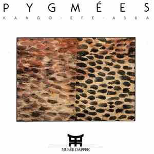 Pygmées Du Haut-Zaïre - Kango · Efe · Asua