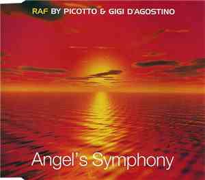 R.A.F. By Picotto & Gigi D'Agostino - Angel's Symphony