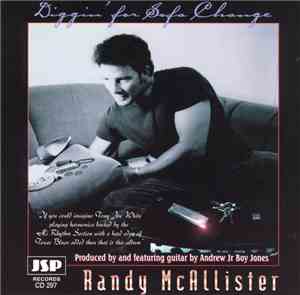 Randy McAllister - Diggin' For Sofa Change