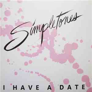Simpletones - I Have A Date