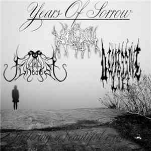 Spell Funereal / Depressive Life / Nachtstuck - Years Of Sorrow