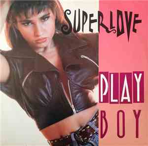Superlove - Playboy