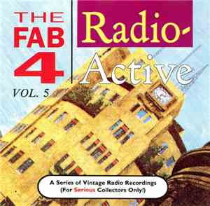 The Beatles - The Fab 4 - Radio Active Vol. 5
