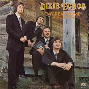 The Dixie Echoes - Harvest Of New Hits Featuring 