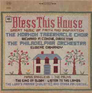 The Mormon Tabernacle Choir, Richard P. Condie, The Philadelphia Orchestra, ...