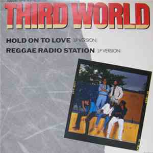 Third World - Hold On To Love