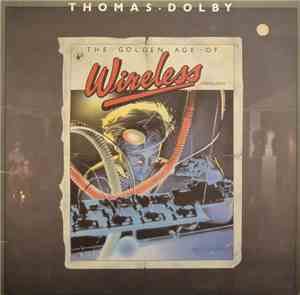Thomas Dolby - The Golden Age Of Wireless