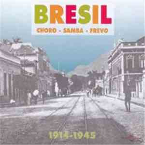 Various - Bresil / Choro Samba Frevo 1914-1945