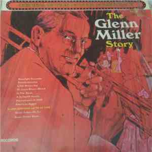 Various - The Glenn Miller Story