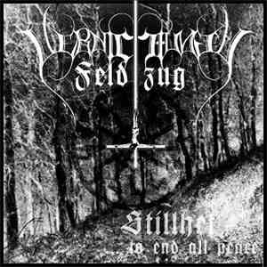 Vernichtungsfeldzug - Stillhet (To End All Peace)