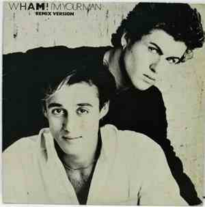 Wham! - I'm Your Man (Remix Version)