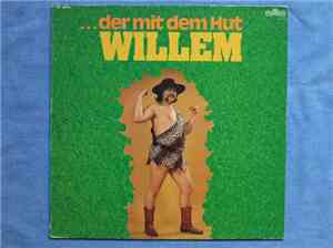 Willem - ...Der Mit Dem Hut
