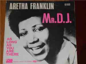 Aretha Franklin - Mr. D.J. (5 For The D.J.)