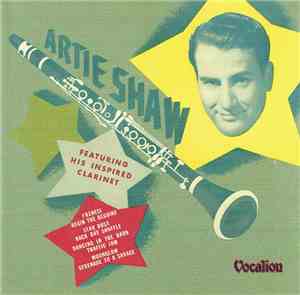 Artie Shaw - Featuring His Inspired Clarinet