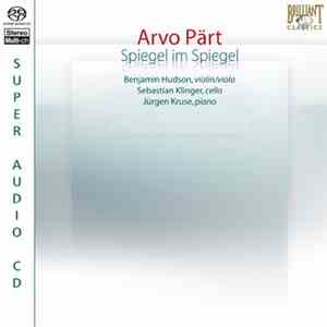 Arvo Pärt, Benjamin Hudson, Jürgen Kruse, Sebastian Klinger - Spiegel Im Sp ...