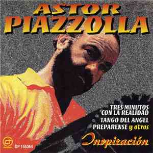 Astor Piazzolla - Inspiración
