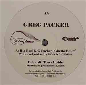 Big Bud & G Packer / Sardi - Ghetto Bluez / Tears Inside