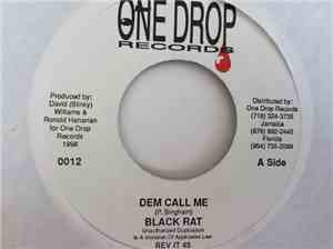 Black Rat - Dem Call Me