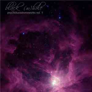 Black (W)hole - Psychbluesdroneworks Vol. 1