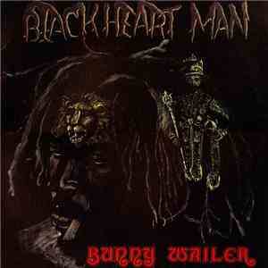Bunny Wailer - Blackheart Man