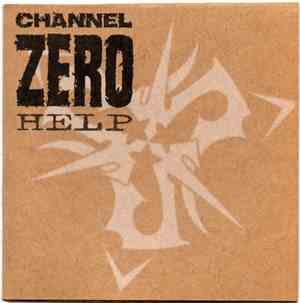 Channel Zero  - Help