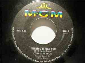 Connie Francis - Wishing It Was You / You're Mine