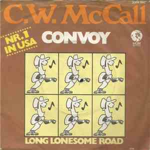 C.W. McCall - Convoy