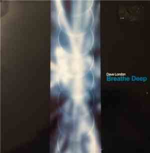 Dave London - Breathe Deep