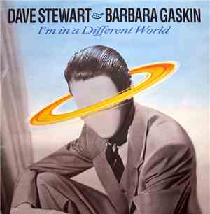 Dave Stewart & Barbara Gaskin - I'm In A Different World