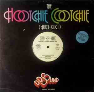 D.D. Sound - The Hootchie Cootchie (Huci-Cuci)